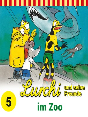cover image of Lurchi und seine Freunde, Folge 5